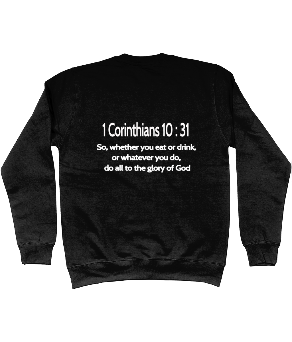 YHWH 1 Corinthians 10 : 31 Kids Sweatshirt