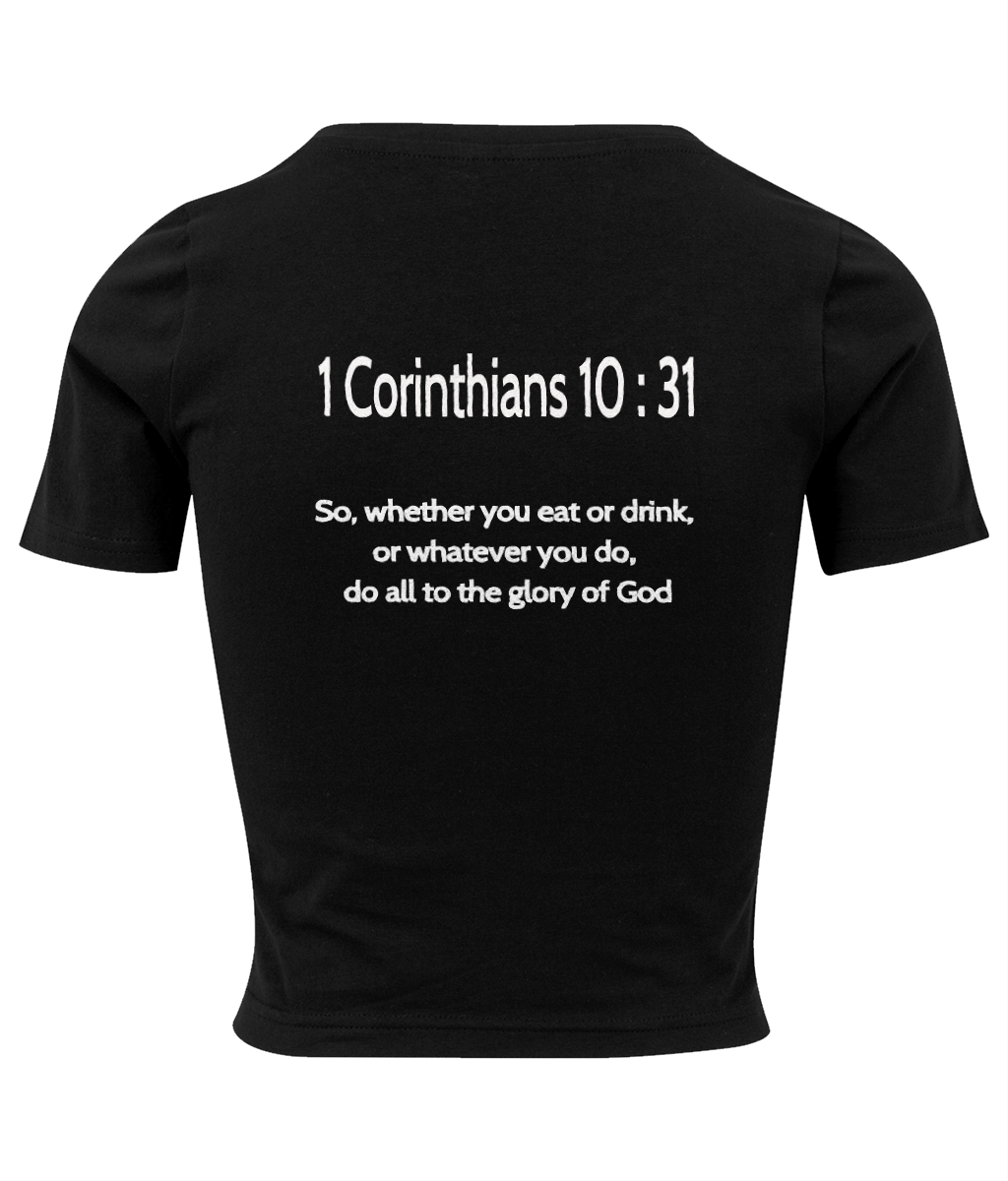 YHWH 1 Corinthians 10 : 31 Ladies Cropped Tee