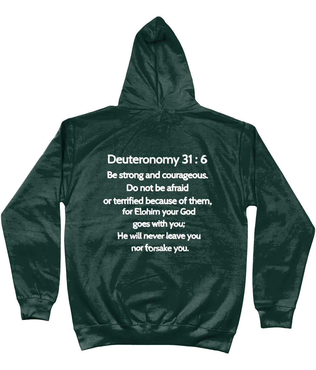 YHWH Deuteronomy 31 : 6 Hoodie
